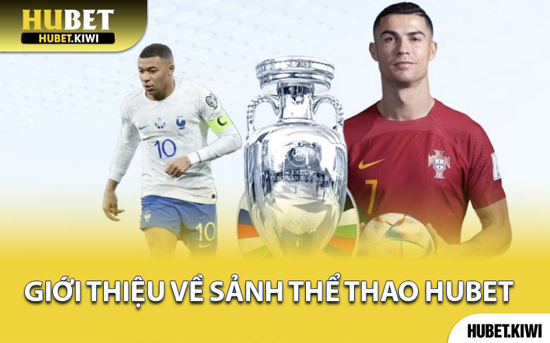 Giới Thiệu Về Sảnh Thể Thao Hubet