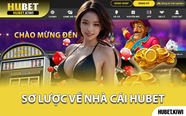 Sơ Lược Về Nhà Cái Hubet